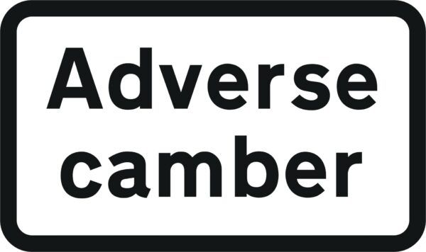 adverse camber in road sign for sale 513 sign