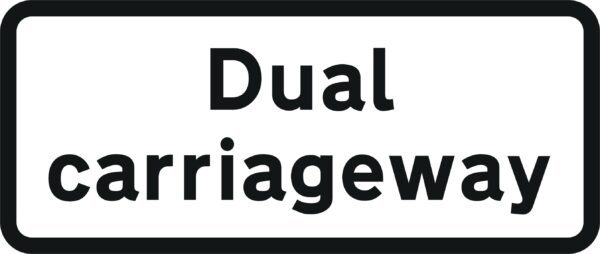 dual carriageway supplementary plate sign