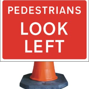 pedestrians look left road sign