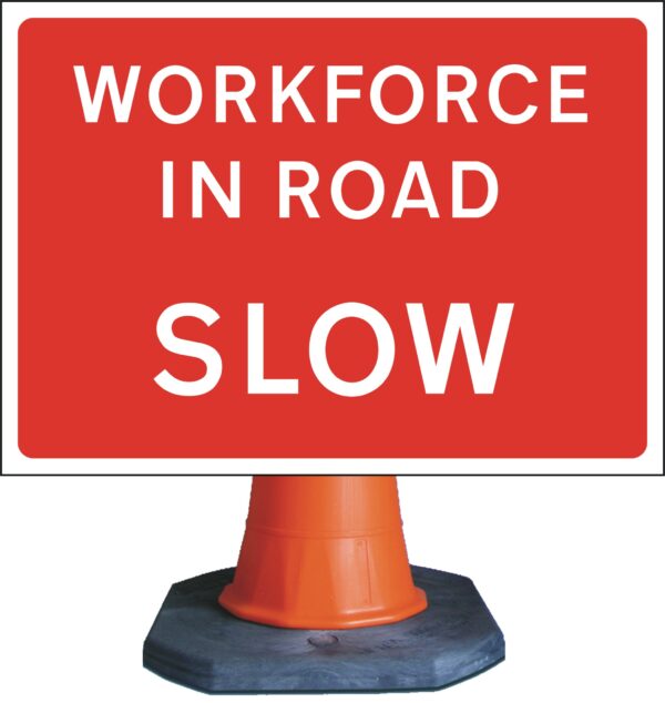 red workforce in road slow road sign for sale