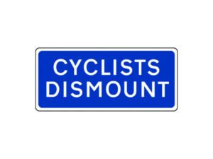 cyclists dismount sign